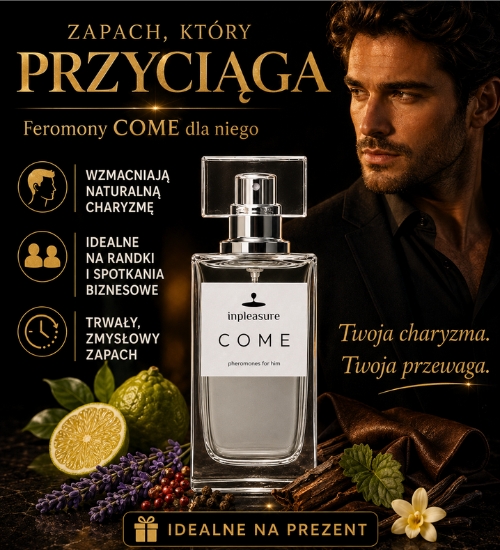 COME feromóny pre neho